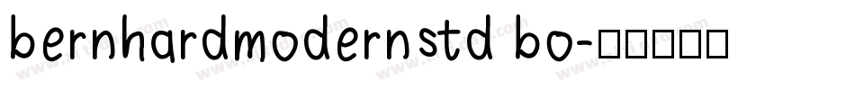 bernhardmodernstd bo字体转换